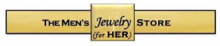 THE MEN'S JEWELRY STORE (FOR HER)