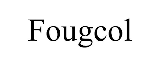 FOUGCOL