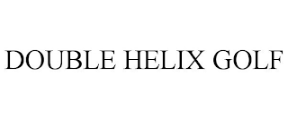 DOUBLE HELIX GOLF