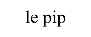 LE PIP