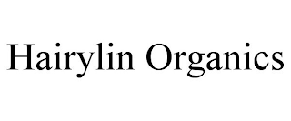 HAIRYLIN ORGANICS