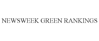 NEWSWEEK GREEN RANKINGS