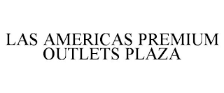 LAS AMERICAS PREMIUM OUTLETS PLAZA