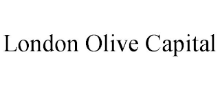 LONDON OLIVE CAPITAL