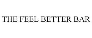 THE FEEL BETTER BAR