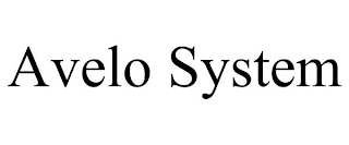 AVELO SYSTEM