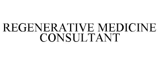 REGENERATIVE MEDICINE CONSULTANT