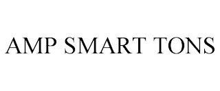 AMP SMART TONS