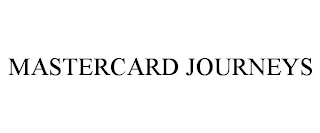 MASTERCARD JOURNEYS