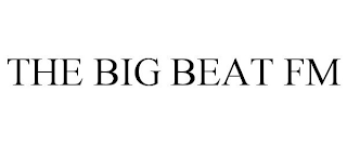 THE BIG BEAT FM