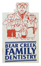 BEAR CREEK FAMILY DENTISTRY