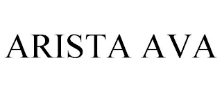 ARISTA AVA