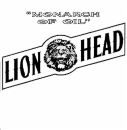 LION HEAD "MONARCH OF OIL"