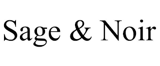 SAGE & NOIR