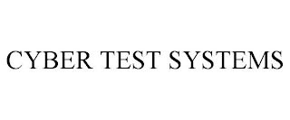 CYBER TEST SYSTEMS