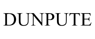 DUNPUTE