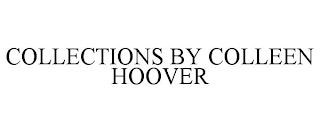 COLLECTIONS BY COLLEEN HOOVER