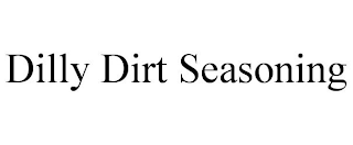 DILLY DIRT SEASONING