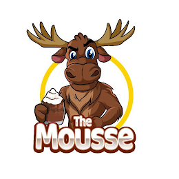 THE MOUSSE