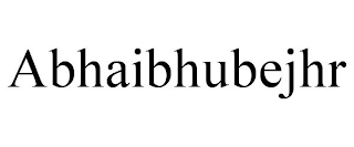 ABHAIBHUBEJHR