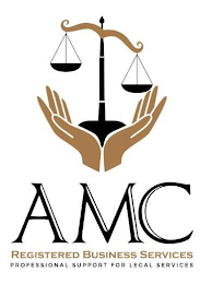 AMC REGISTERED BUSINESS SERVICES PROFESSIONAL SUPPORT FOR LEGAL SERVICES