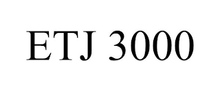 ETJ 3000