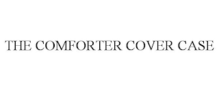 THE COMFORTER COVER CASE