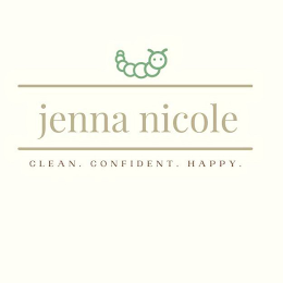 JENNA NICOLE CLEAN. CONFIDENT. HAPPY.