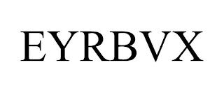 EYRBVX