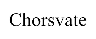 CHORSVATE