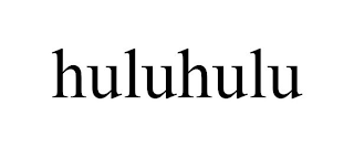 HULUHULU