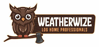 WEATHERWIZE LOG HOME PROFESSIONALS