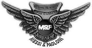 HAM RADIO PRO CABLES M&P AIRBORNE MESSI & PAOLONI