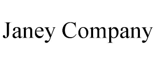 JANEY COMPANY