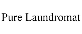 PURE LAUNDROMAT