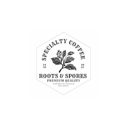 SPECIALTY COFFEE ESTD 2023 ROOTS & SPORES PREMIUM QUALITY INSPIRED BY PASSION AND DRIVE