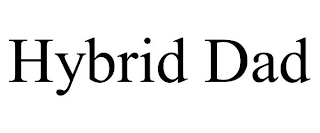 HYBRID DAD