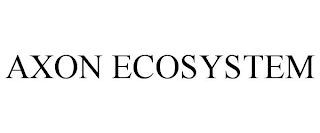 AXON ECOSYSTEM