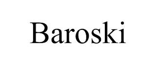 BAROSKI