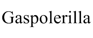 GASPOLERILLA