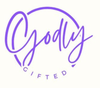 GODLY GIFTED