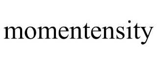 MOMENTENSITY