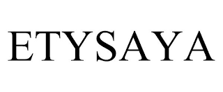 ETYSAYA