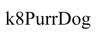 K8PURRDOG