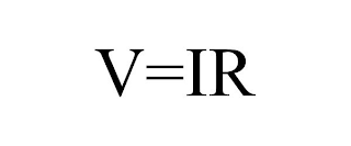 V=IR