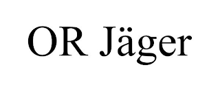 OR JÄGER