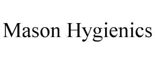 MASON HYGIENICS