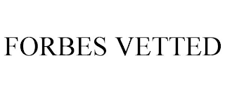 FORBES VETTED