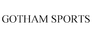 GOTHAM SPORTS