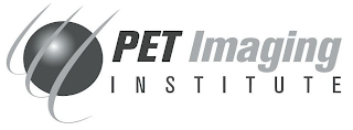 PET IMAGING  I  N  S  T  I  T  U  T  E